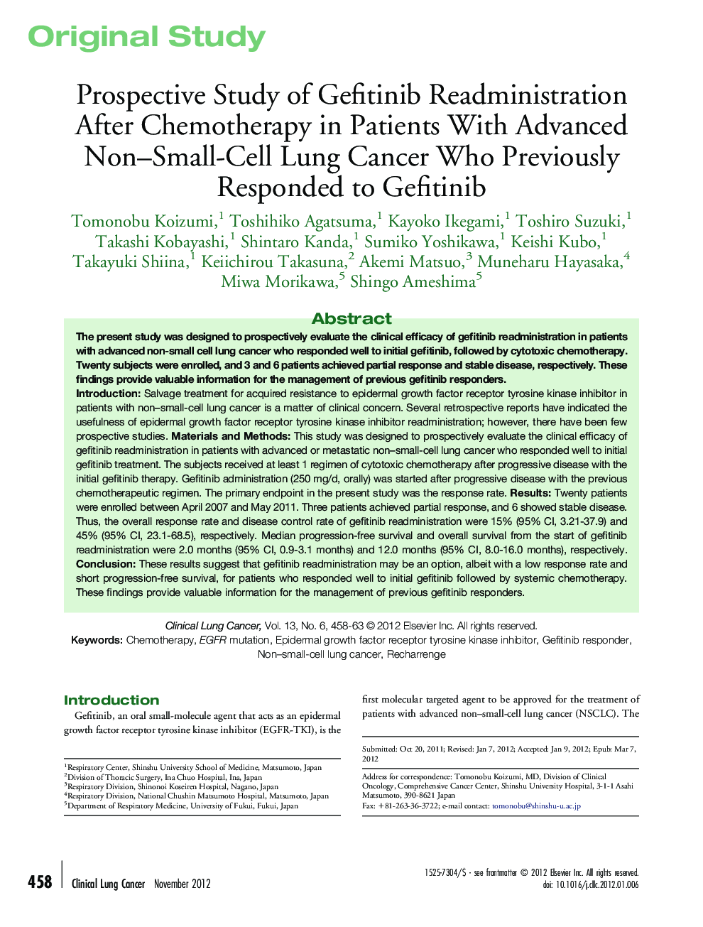 Prospective Study of Gefitinib Readministration After Chemotherapy in Patients With Advanced Non–Small-Cell Lung Cancer Who Previously Responded to Gefitinib