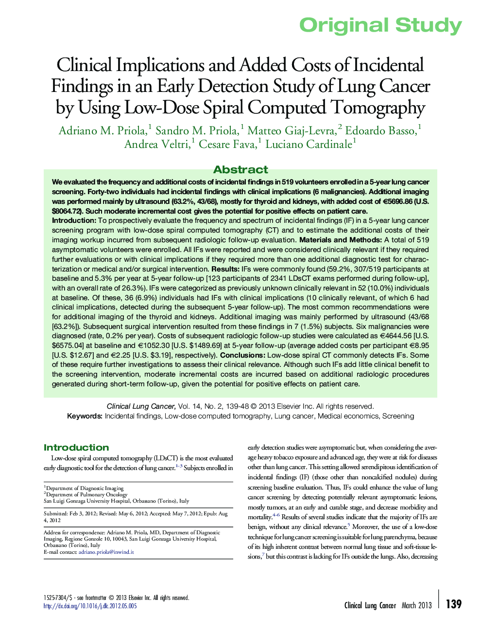 Clinical Implications and Added Costs of Incidental Findings in an Early Detection Study of Lung Cancer by Using Low-Dose Spiral Computed Tomography