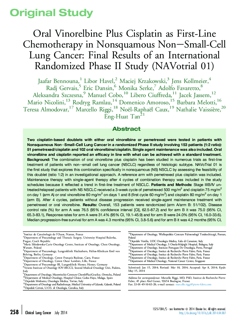 Oral Vinorelbine Plus Cisplatin as First-Line Chemotherapy in Nonsquamous Non–Small-Cell Lung Cancer: Final Results of an International Randomized Phase II Study (NAVotrial 01)