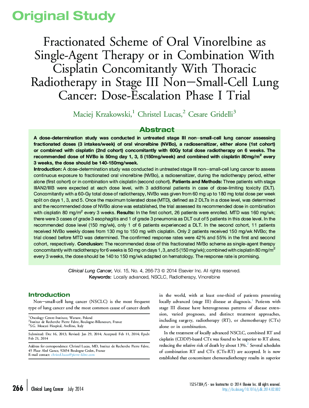 Fractionated Scheme of Oral Vinorelbine as Single-Agent Therapy or in Combination With Cisplatin Concomitantly With Thoracic Radiotherapy in Stage III Non–Small-Cell Lung Cancer: Dose-Escalation Phase I Trial