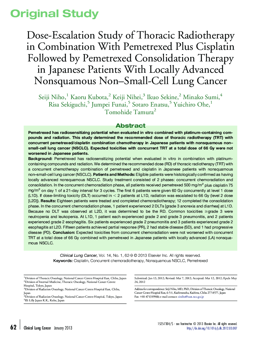 Dose-Escalation Study of Thoracic Radiotherapy in Combination With Pemetrexed Plus Cisplatin Followed by Pemetrexed Consolidation Therapy in Japanese Patients With Locally Advanced Nonsquamous Non–Small-Cell Lung Cancer