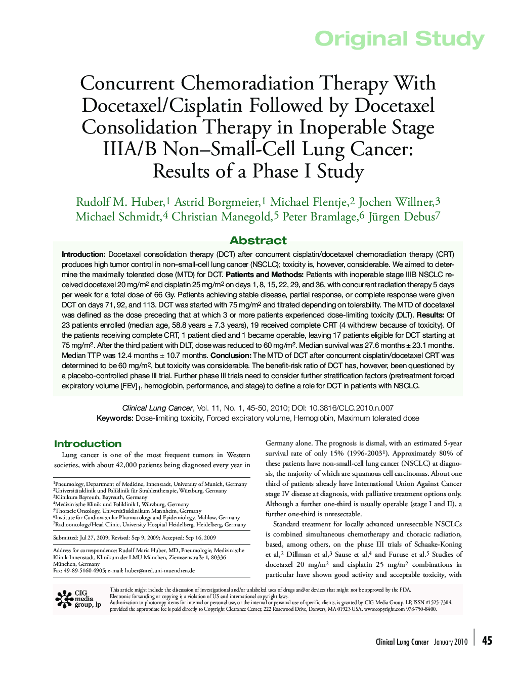 Concurrent Chemoradiation Therapy With Docetaxel/Cisplatin Followed by Docetaxel Consolidation Therapy in Inoperable Stage IIIA/B Non–Small-Cell Lung Cancer: Results of a Phase I Study 