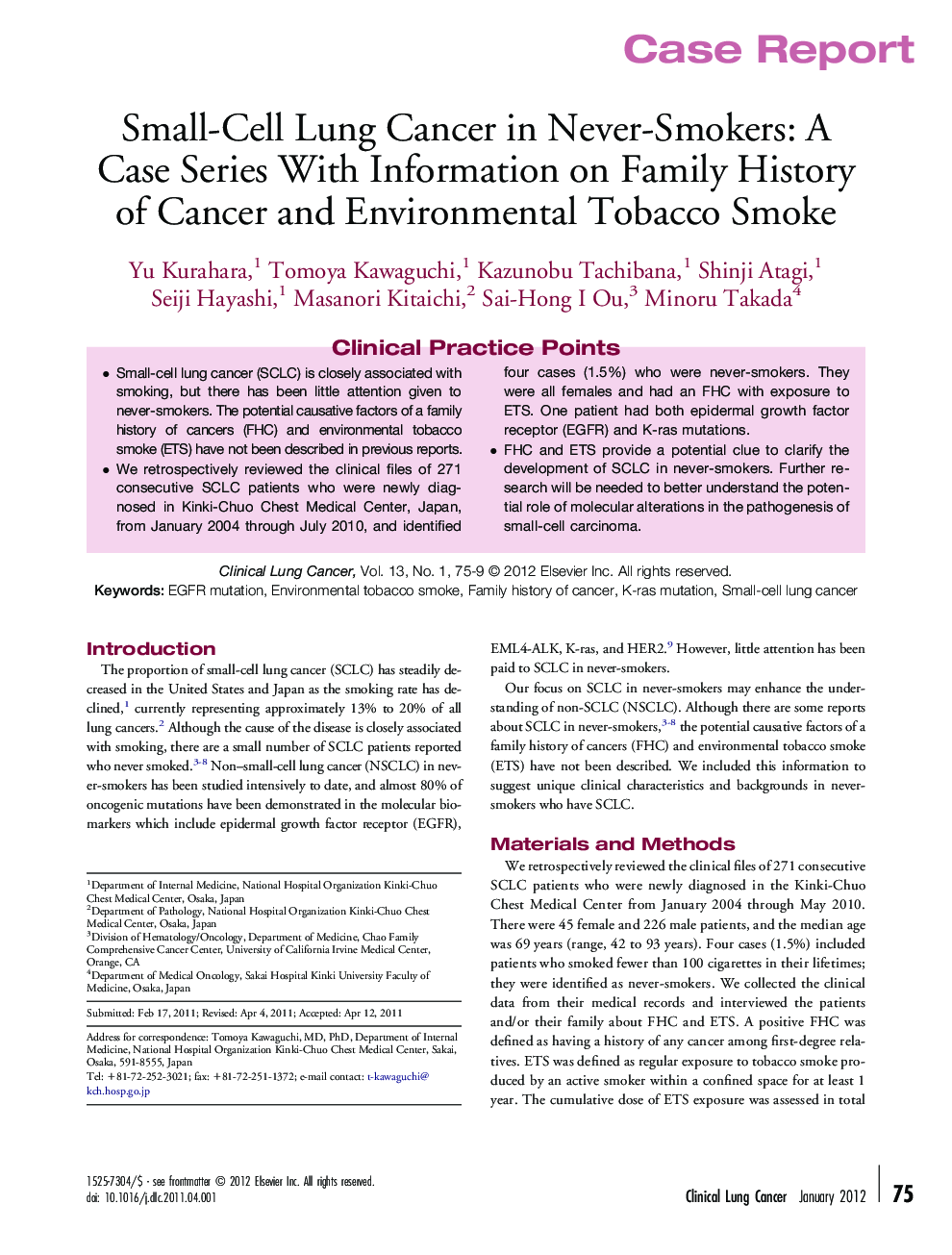 Small-Cell Lung Cancer in Never-Smokers: A Case Series With Information on Family History of Cancer and Environmental Tobacco Smoke