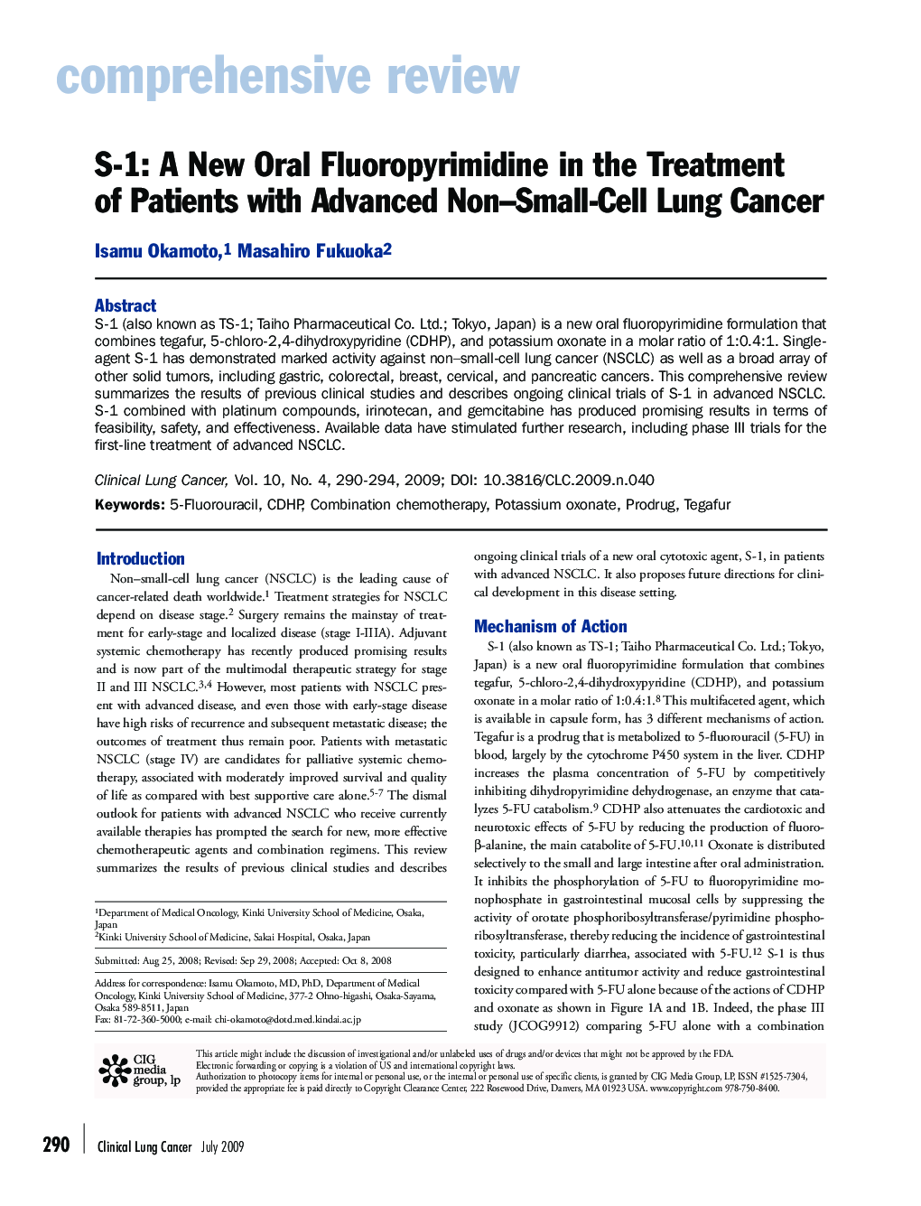 S-1: A New Oral Fluoropyrimidine in the Treatment of Patients with Advanced Non–Small-Cell Lung Cancer 