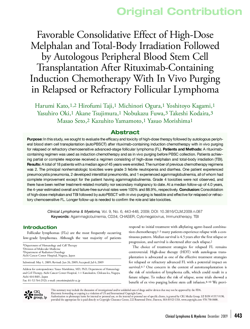 Favorable Consolidative Effect of High-Dose Melphalan and Total-Body Irradiation Followed by Autologous Peripheral Blood Stem Cell Transplantation After Rituximab-Containing Induction Chemotherapy With In Vivo Purging in Relapsed or Refractory Follicular 