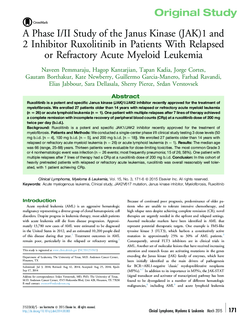 A Phase I/II Study of the Janus Kinase (JAK)1 and 2 Inhibitor Ruxolitinib in Patients With Relapsed or Refractory Acute Myeloid Leukemia 