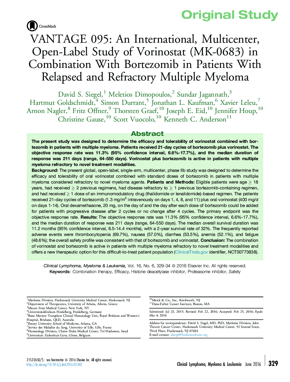 VANTAGE 095: An International, Multicenter, Open-Label Study of Vorinostat (MK-0683) in Combination With Bortezomib in Patients With Relapsed and Refractory Multiple Myeloma