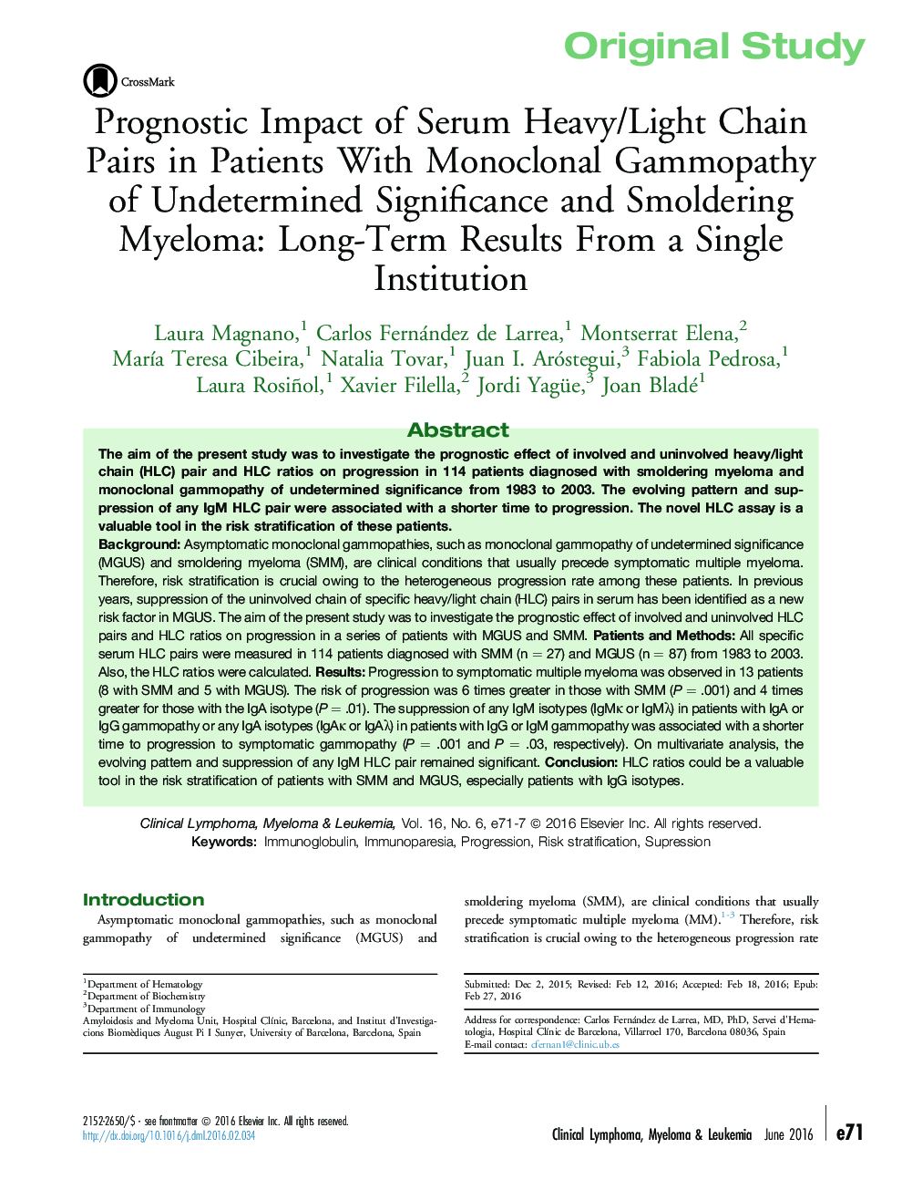 Prognostic Impact of Serum Heavy/Light Chain Pairs in Patients With Monoclonal Gammopathy of Undetermined Significance and Smoldering Myeloma: Long-Term Results From a Single Institution