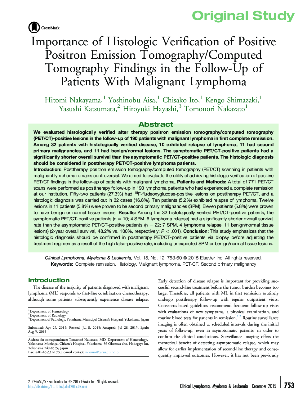 Importance of Histologic Verification of Positive Positron Emission Tomography/Computed Tomography Findings in the Follow-Up of Patients With Malignant Lymphoma