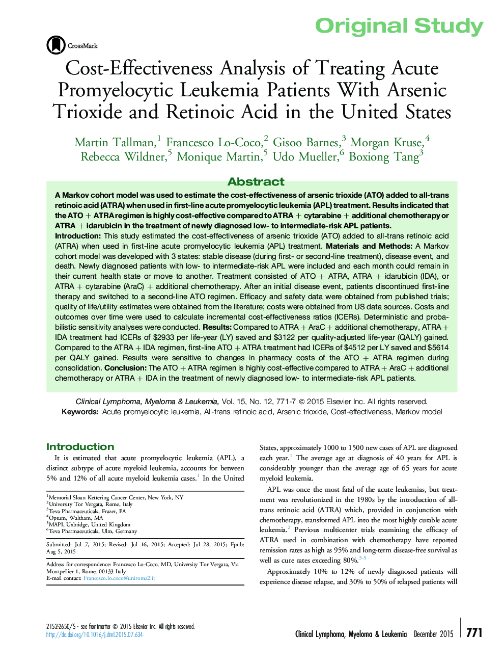 Cost-Effectiveness Analysis of Treating Acute Promyelocytic Leukemia Patients With Arsenic Trioxide and Retinoic Acid in the United States