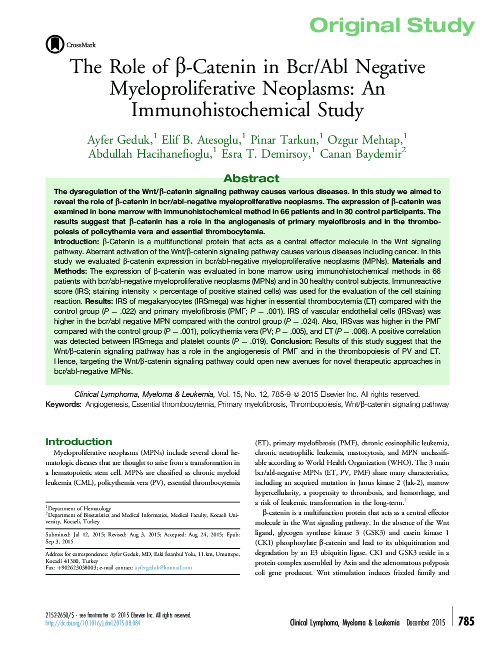 The Role of β-Catenin in Bcr/Abl Negative Myeloproliferative Neoplasms: An Immunohistochemical Study