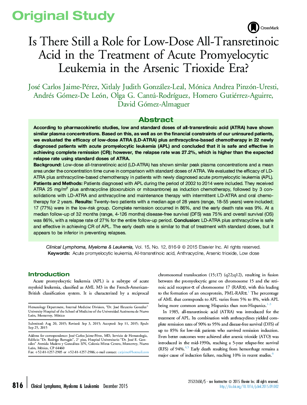 Is There Still a Role for Low-Dose All-Transretinoic Acid in the Treatment of Acute Promyelocytic Leukemia in the Arsenic Trioxide Era?