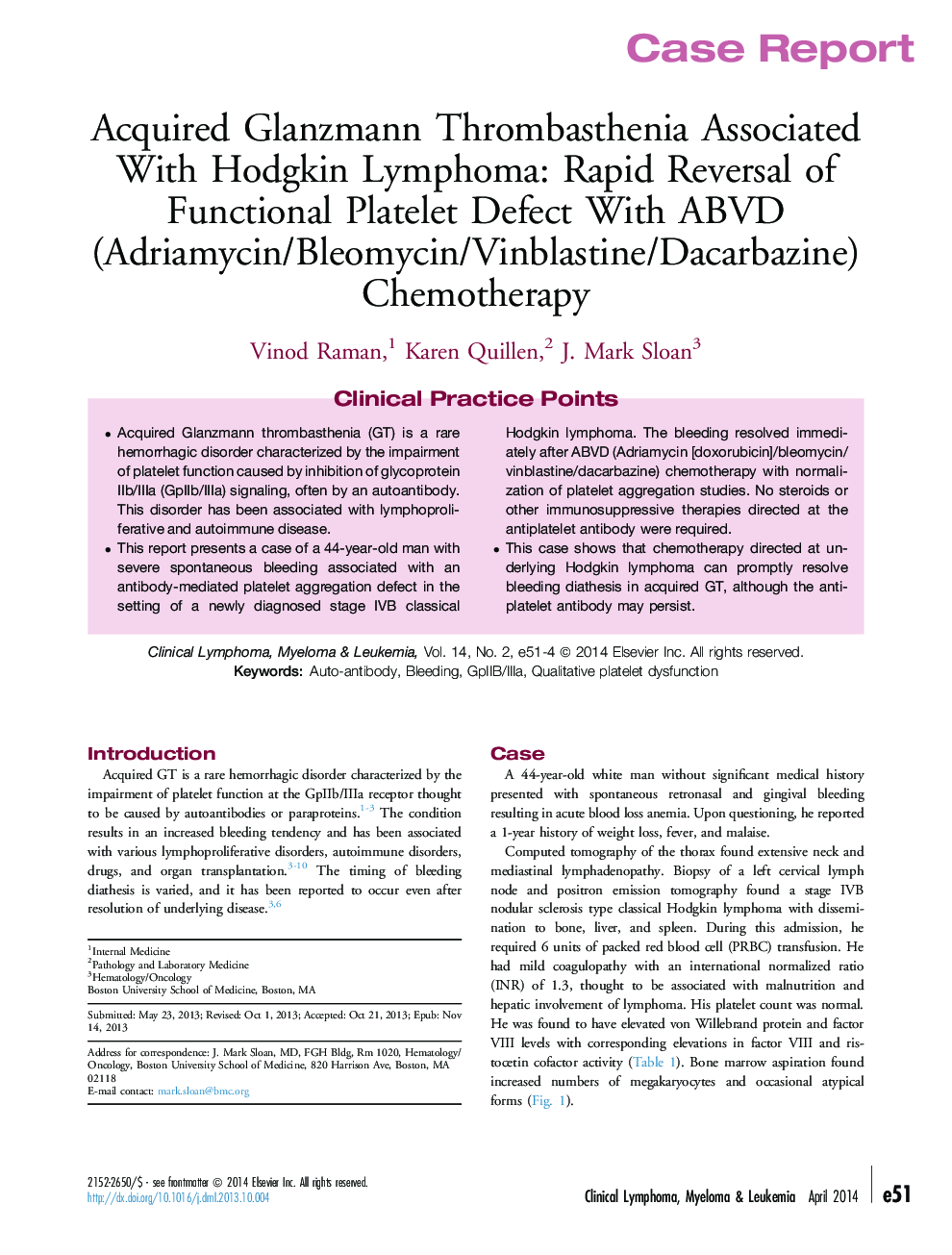 Acquired Glanzmann Thrombasthenia Associated With Hodgkin Lymphoma: Rapid Reversal of Functional Platelet Defect With ABVD (Adriamycin/Bleomycin/Vinblastine/Dacarbazine) Chemotherapy