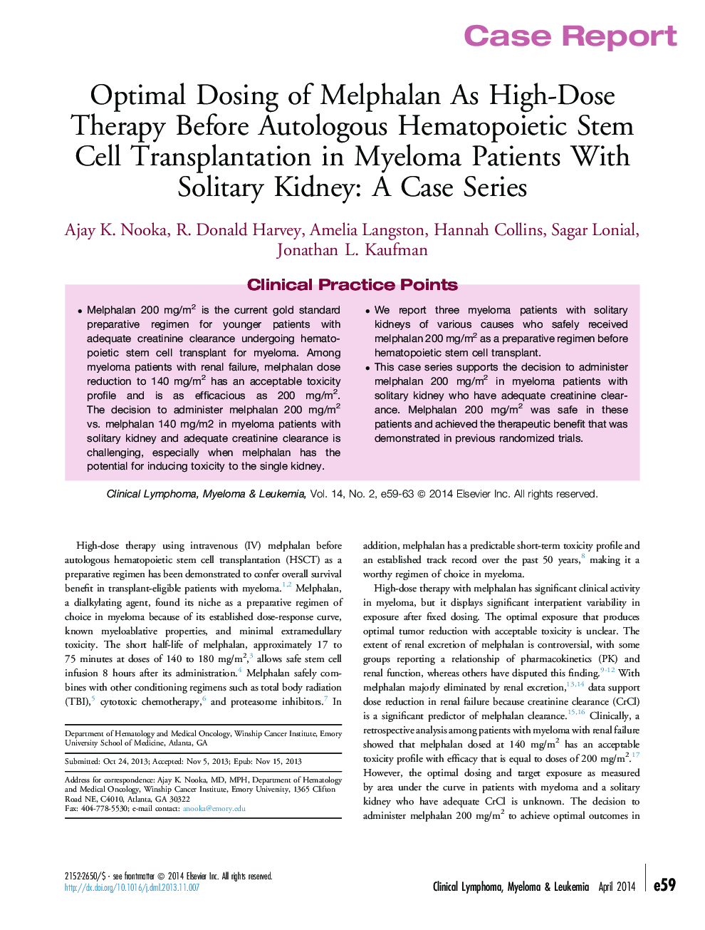 Optimal Dosing of Melphalan As High-Dose Therapy Before Autologous Hematopoietic Stem Cell Transplantation in Myeloma Patients With Solitary Kidney: A Case Series