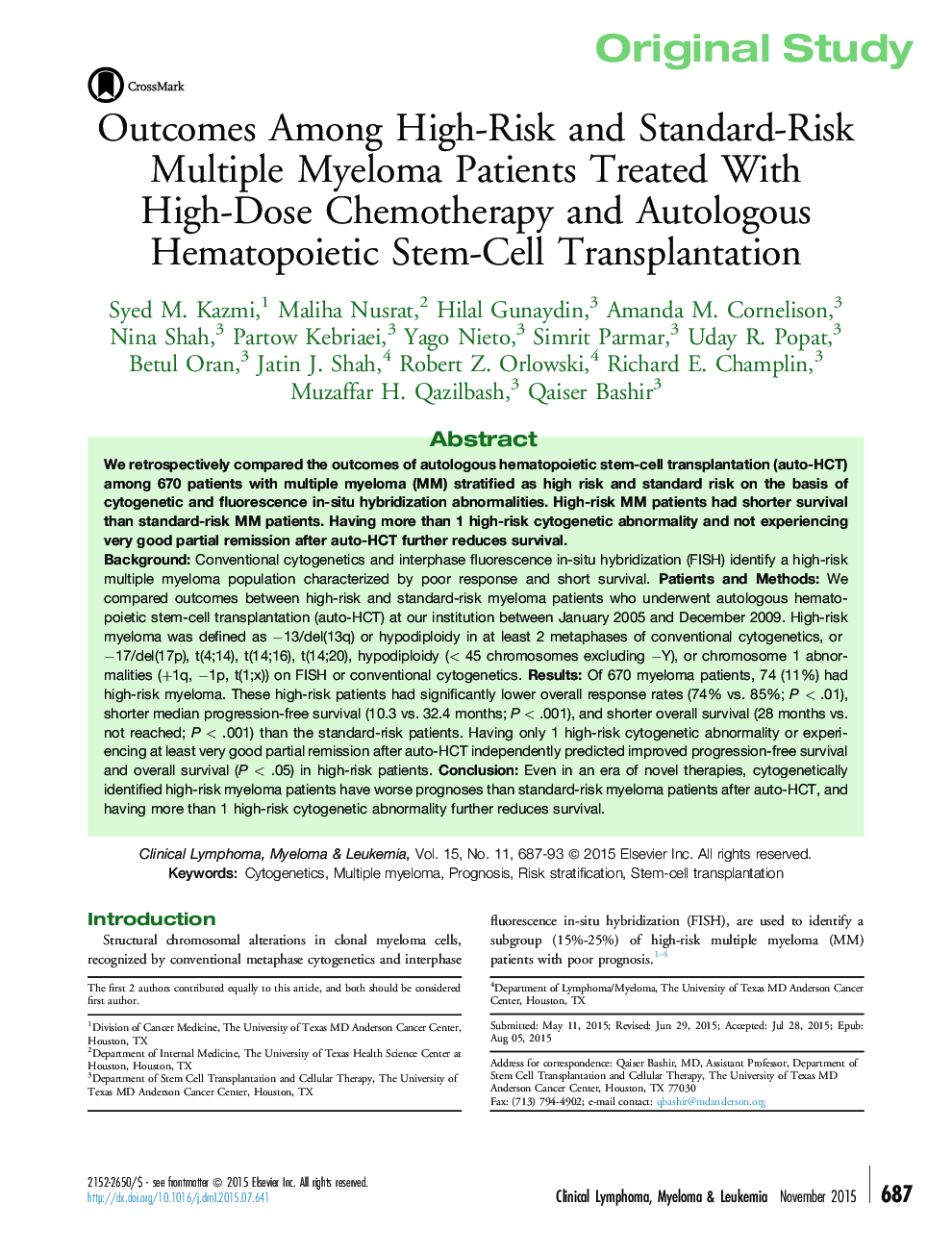 Outcomes Among High-Risk and Standard-Risk Multiple Myeloma Patients Treated With High-Dose Chemotherapy and Autologous Hematopoietic Stem-Cell Transplantation 