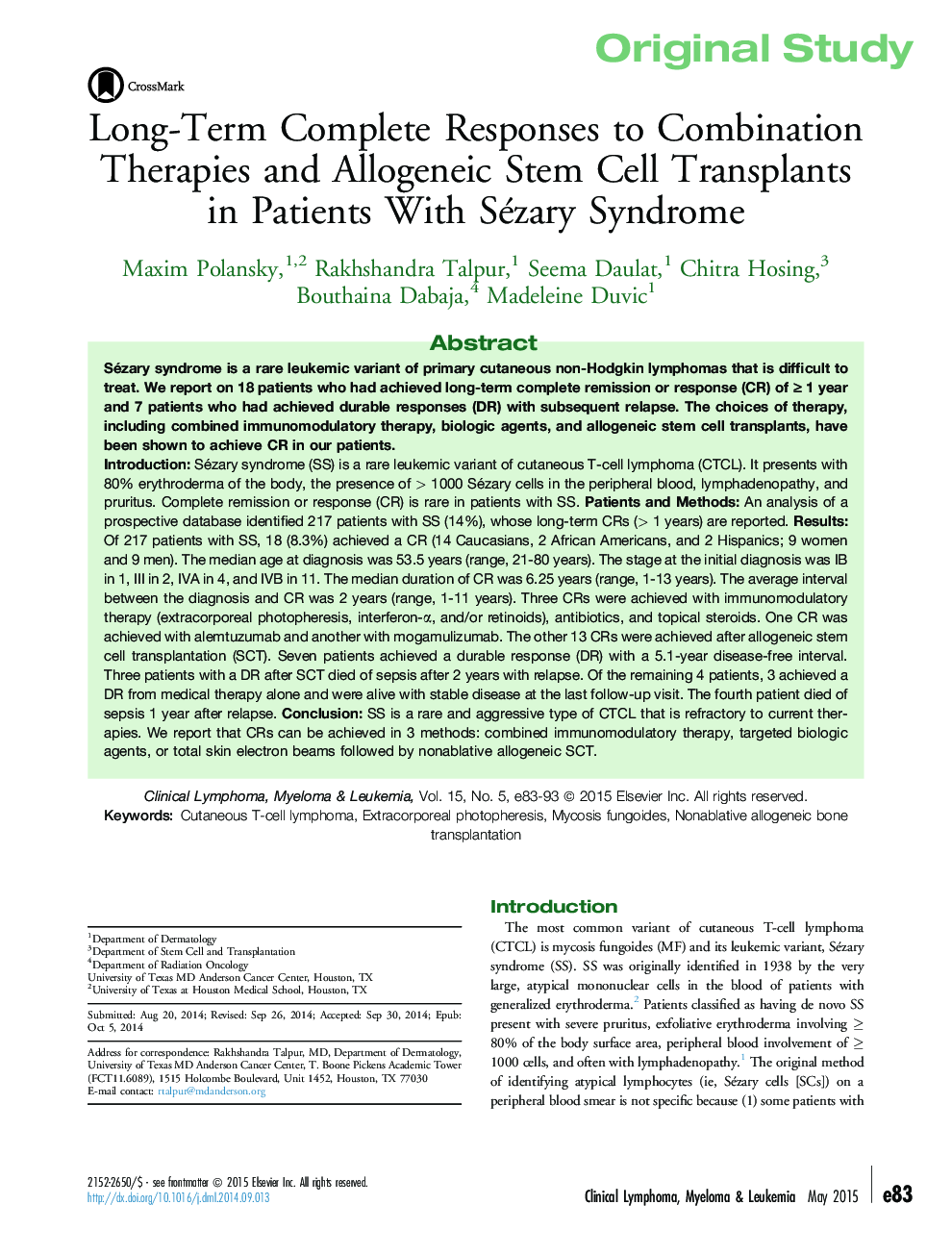Long-Term Complete Responses to Combination Therapies and Allogeneic Stem Cell Transplants in Patients With Sézary Syndrome