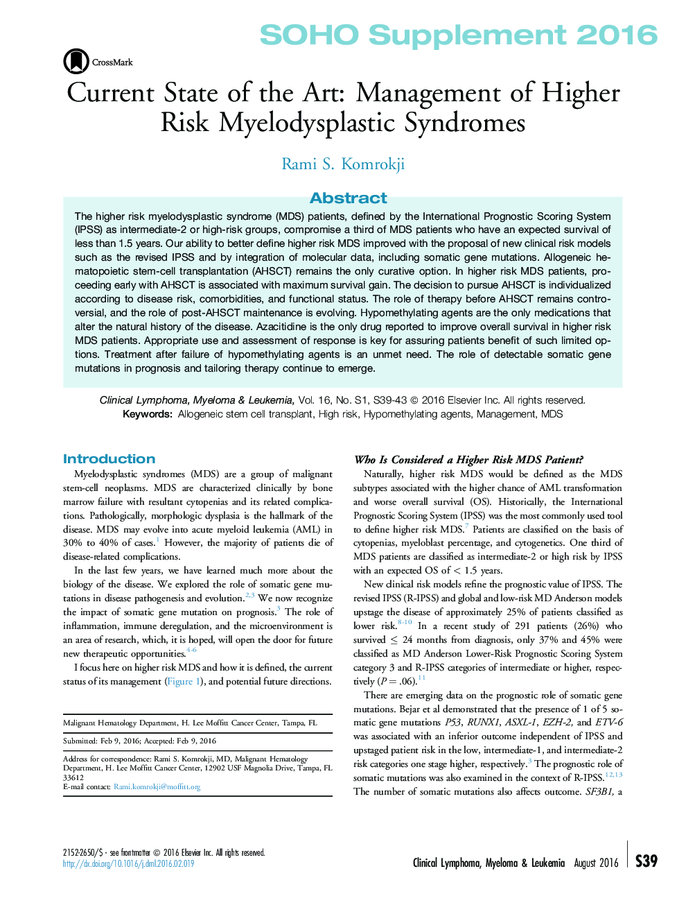 Current State of the Art: Management of Higher Risk Myelodysplastic Syndromes