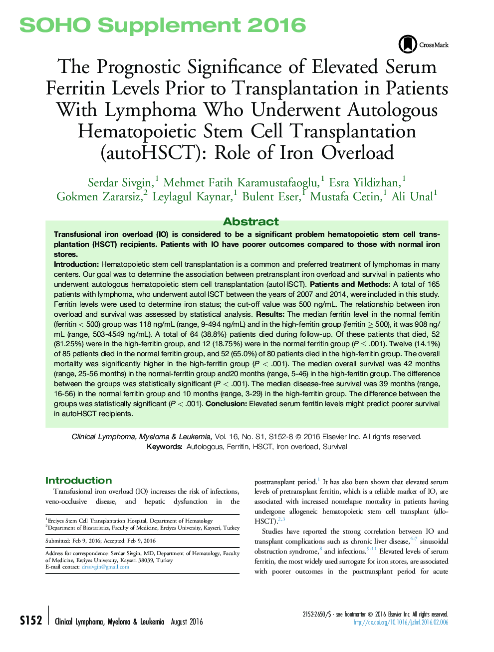 The Prognostic Significance of Elevated Serum Ferritin Levels Prior to Transplantation in Patients With Lymphoma Who Underwent Autologous Hematopoietic Stem Cell Transplantation (autoHSCT): Role of Iron Overload