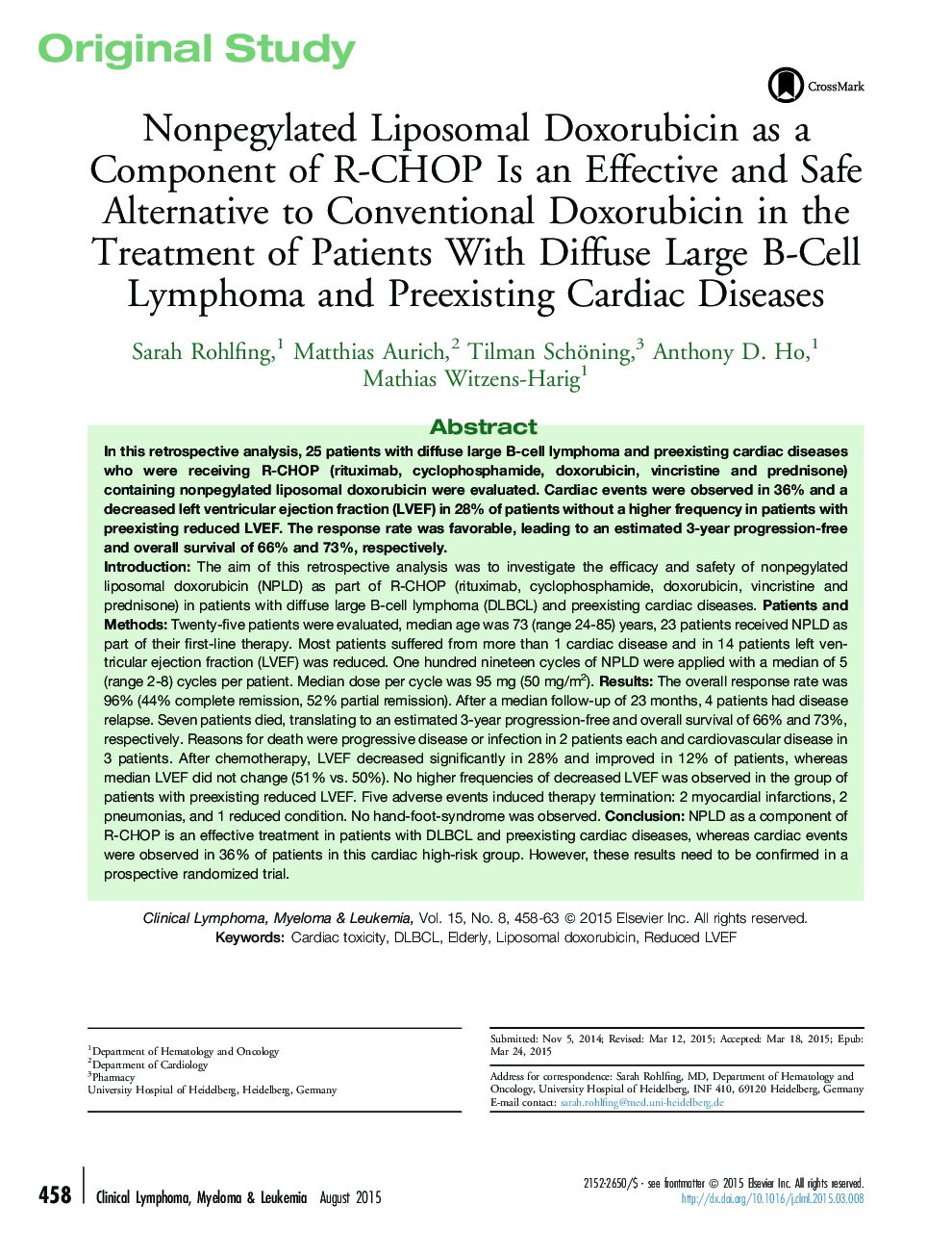 Nonpegylated Liposomal Doxorubicin as a Component of R-CHOP Is an Effective and Safe Alternative to Conventional Doxorubicin in the Treatment of Patients With Diffuse Large B-Cell Lymphoma and Preexisting Cardiac Diseases