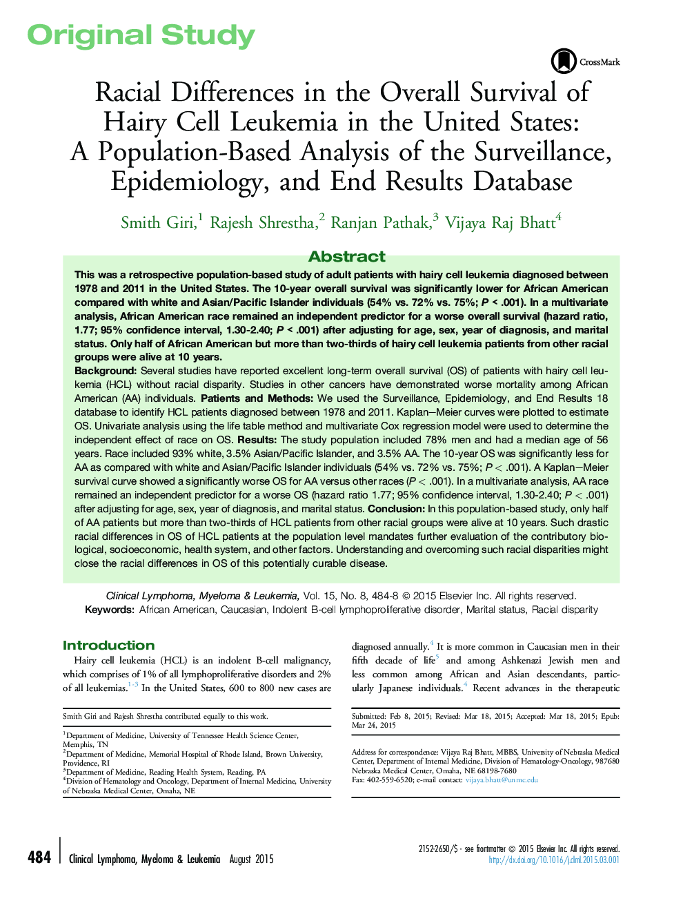 Racial Differences in the Overall Survival of Hairy Cell Leukemia in the United States: A Population-Based Analysis of the Surveillance, Epidemiology, and End Results Database 