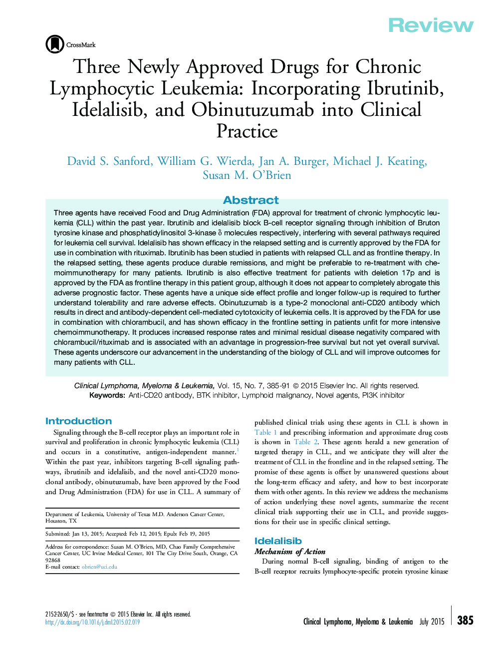 Three Newly Approved Drugs for Chronic Lymphocytic Leukemia: Incorporating Ibrutinib, Idelalisib, and Obinutuzumab into Clinical Practice