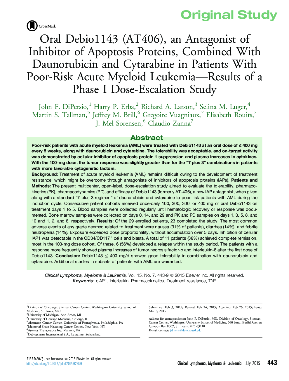 Oral Debio1143 (AT406), an Antagonist of Inhibitor of Apoptosis Proteins, Combined With Daunorubicin and Cytarabine in Patients With Poor-Risk Acute Myeloid Leukemia—Results of a Phase I Dose-Escalation Study