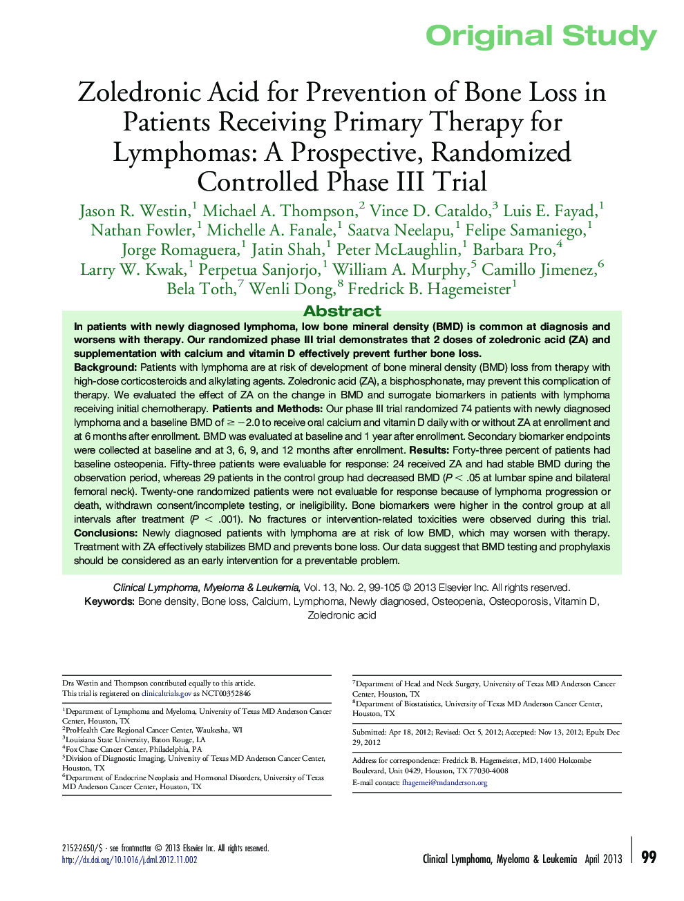 Zoledronic Acid for Prevention of Bone Loss in Patients Receiving Primary Therapy for Lymphomas: A Prospective, Randomized Controlled Phase III Trial 