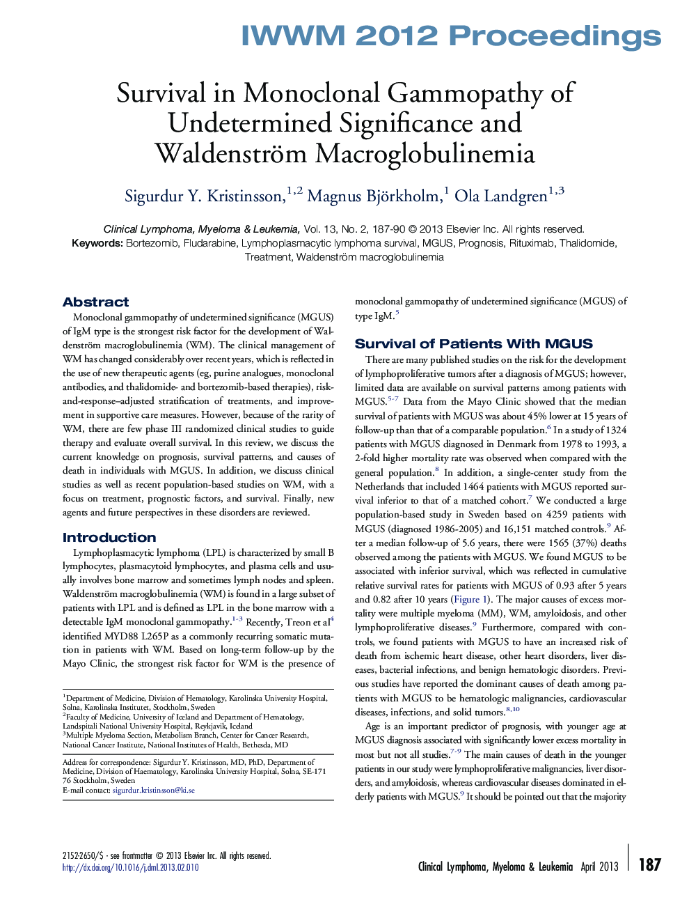 Survival in Monoclonal Gammopathy of Undetermined Significance and Waldenström Macroglobulinemia