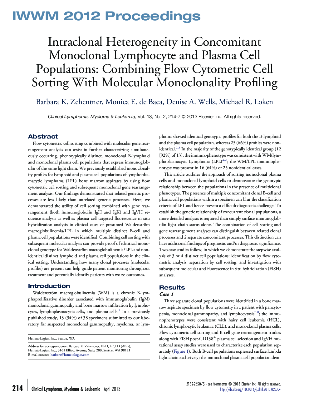 Intraclonal Heterogeneity in Concomitant Monoclonal Lymphocyte and Plasma Cell Populations: Combining Flow Cytometric Cell Sorting With Molecular Monoclonality Profiling