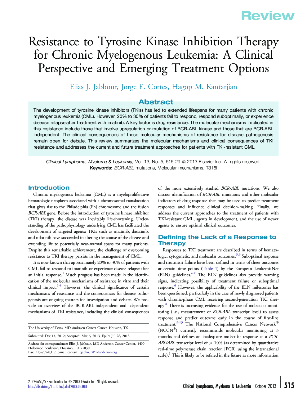 Resistance to Tyrosine Kinase Inhibition Therapy for Chronic Myelogenous Leukemia: A Clinical Perspective and Emerging Treatment Options