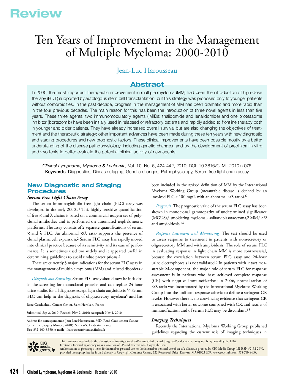 Ten Years of Improvement in the Management of Multiple Myeloma: 2000-2010 