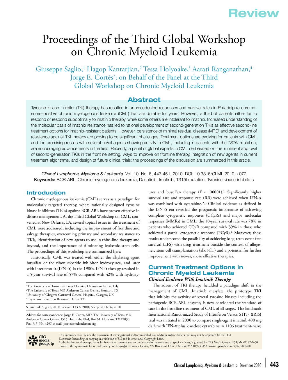 Proceedings of the Third Global Workshop on Chronic Myeloid Leukemia 