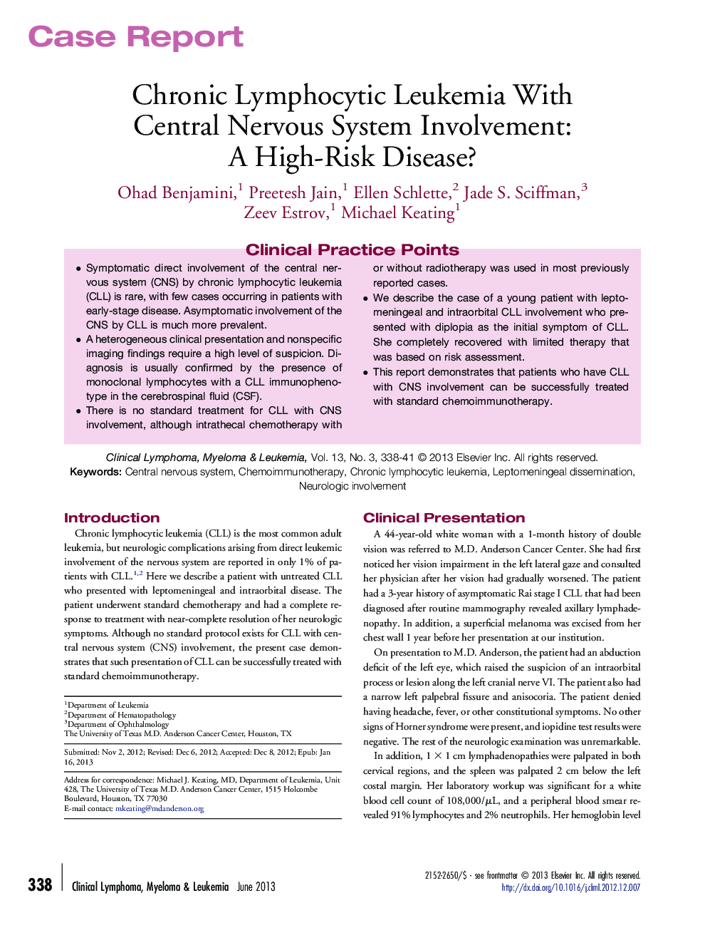 Chronic Lymphocytic Leukemia With Central Nervous System Involvement: A High-Risk Disease?