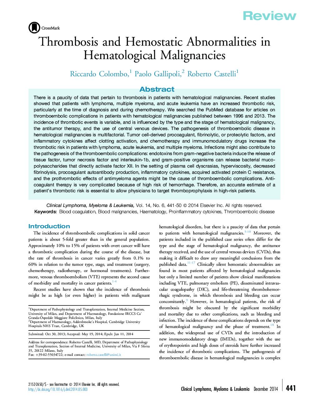 Thrombosis and Hemostatic Abnormalities in Hematological Malignancies