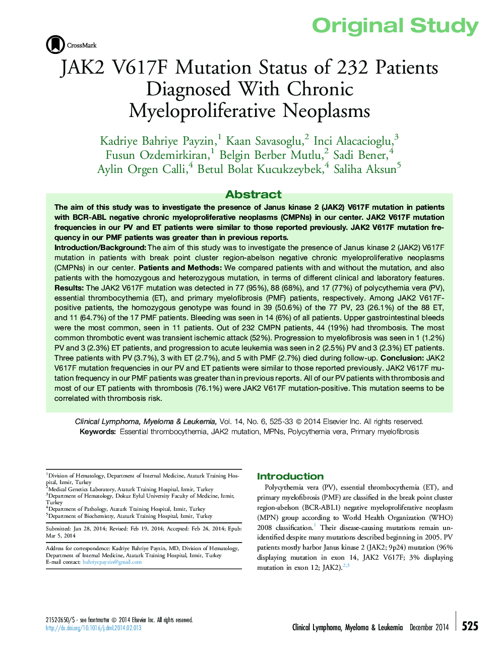 JAK2 V617F Mutation Status of 232 Patients Diagnosed With Chronic Myeloproliferative Neoplasms