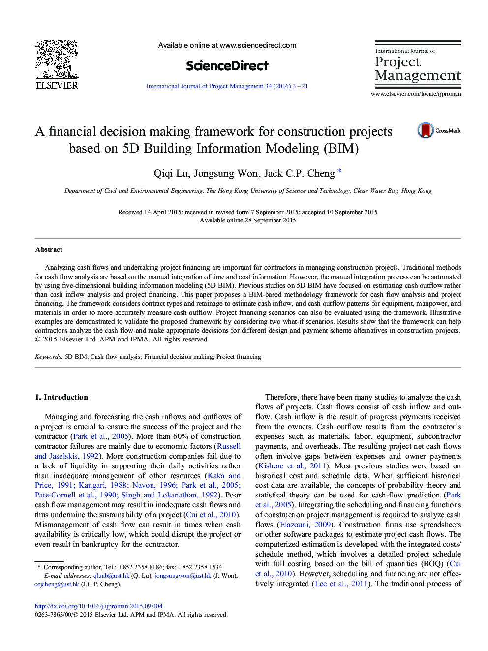 A financial decision making framework for construction projects based on 5D Building Information Modeling (BIM)