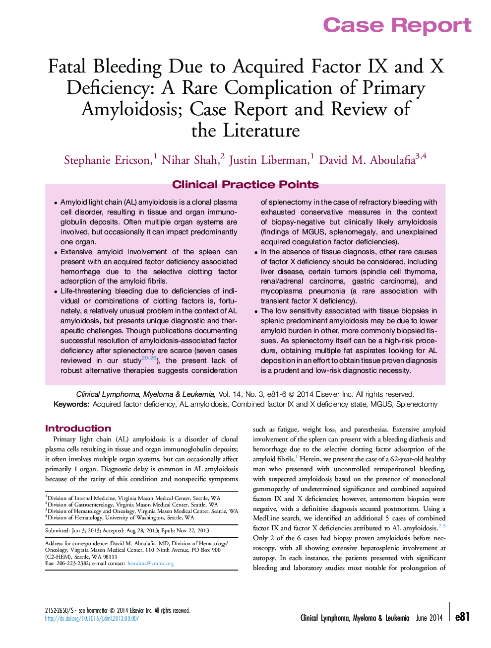 Fatal Bleeding Due to Acquired Factor IX and X Deficiency: A Rare Complication of Primary Amyloidosis; Case Report and Review of the Literature