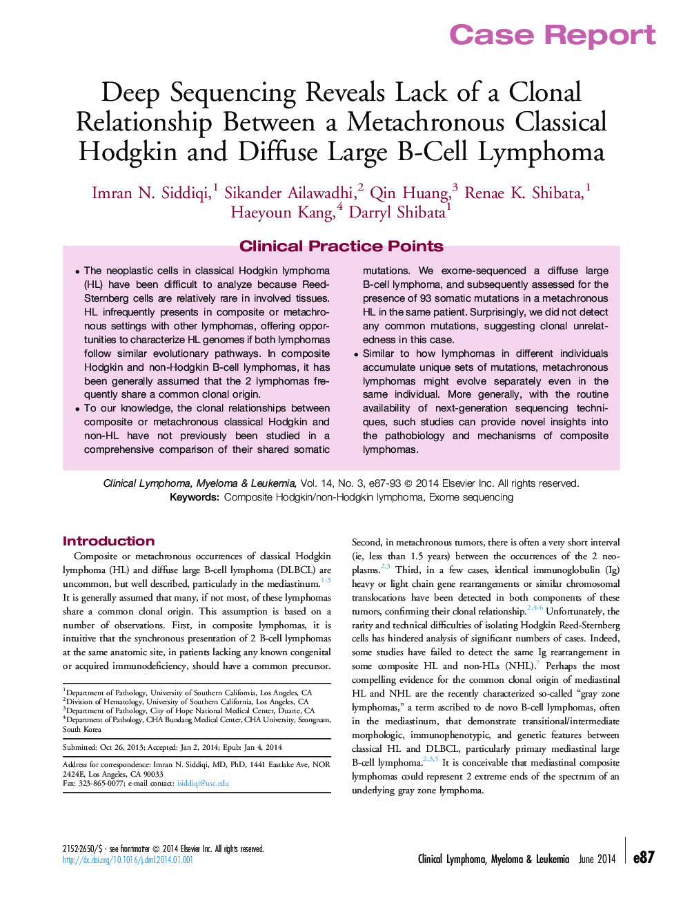 Deep Sequencing Reveals Lack of a Clonal Relationship Between a Metachronous Classical Hodgkin and Diffuse Large B-Cell Lymphoma