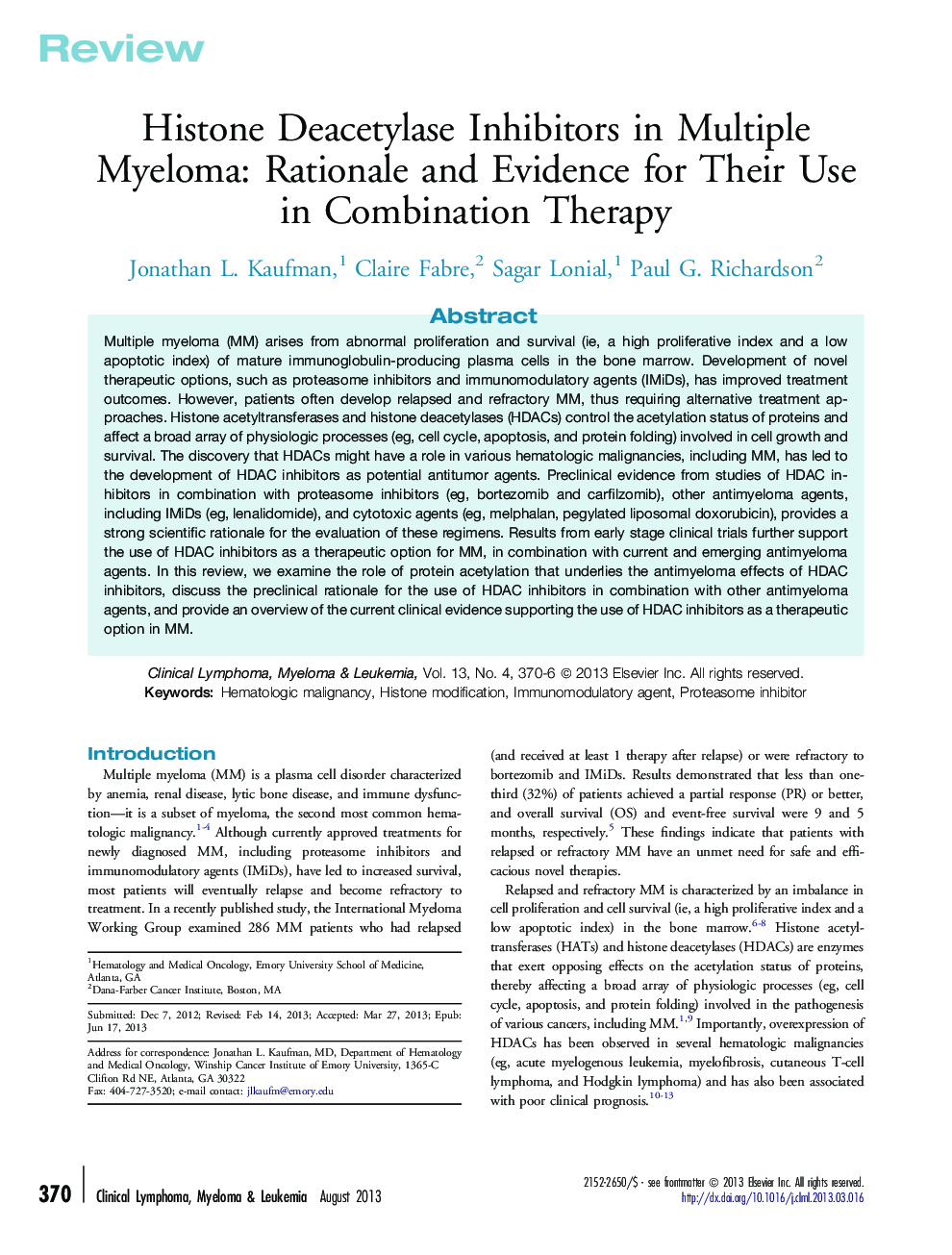 Histone Deacetylase Inhibitors in Multiple Myeloma: Rationale and Evidence for Their Use in Combination Therapy