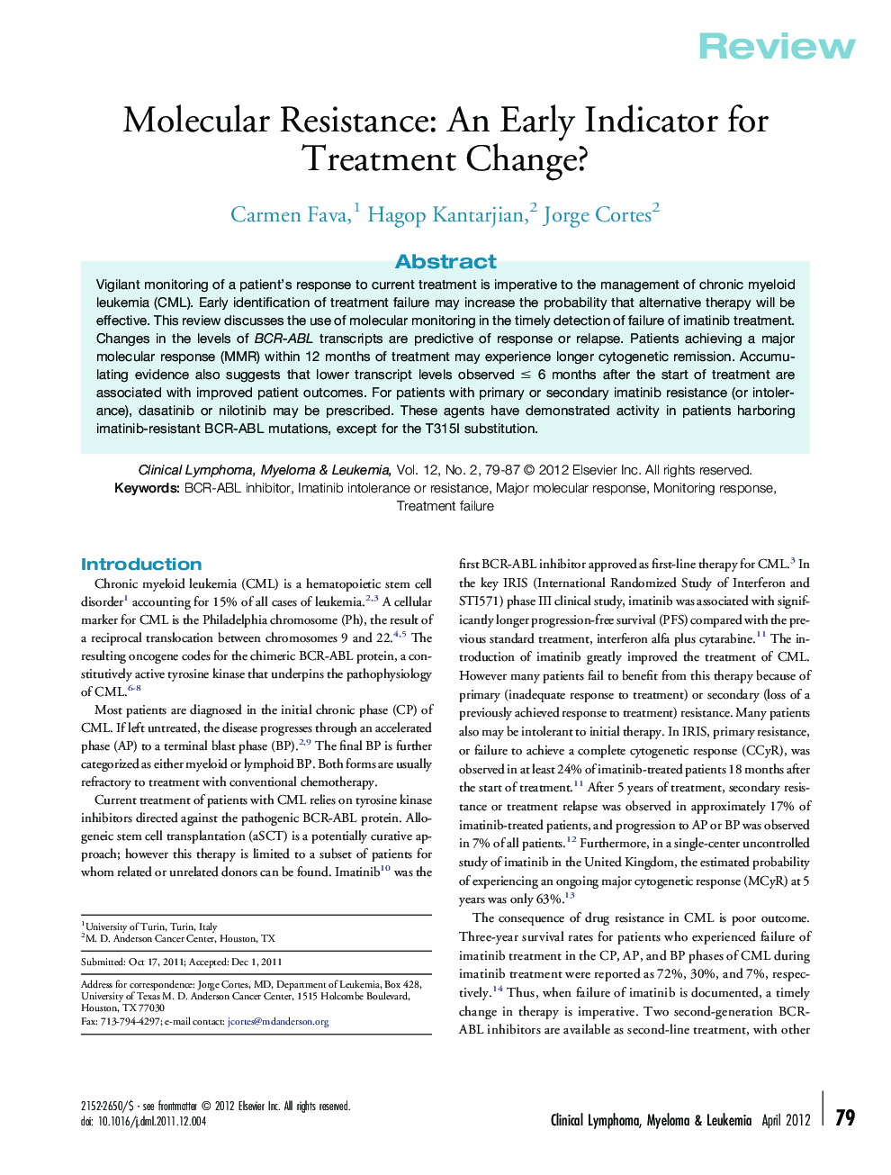 Molecular Resistance: An Early Indicator for Treatment Change?