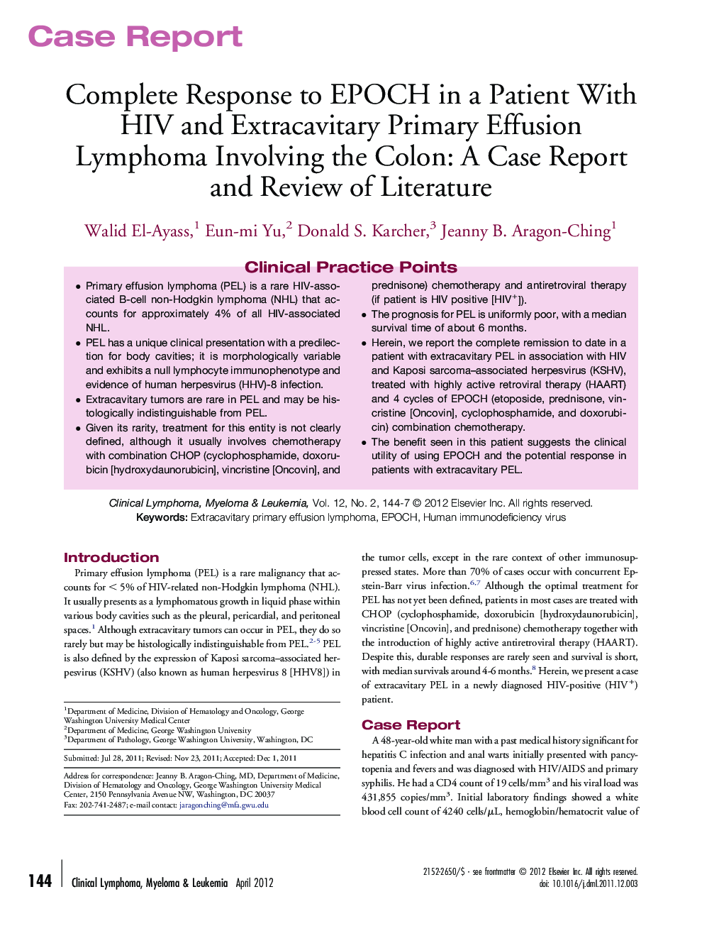 Complete Response to EPOCH in a Patient With HIV and Extracavitary Primary Effusion Lymphoma Involving the Colon: A Case Report and Review of Literature