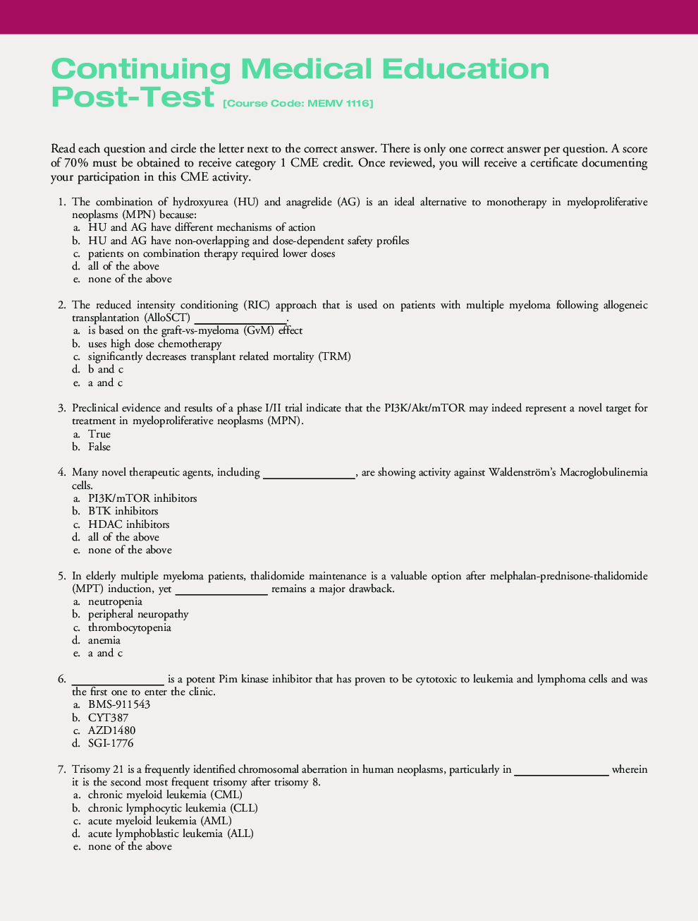 Continuing Medical Education Post-Test[Course Code: MEMV 1116]