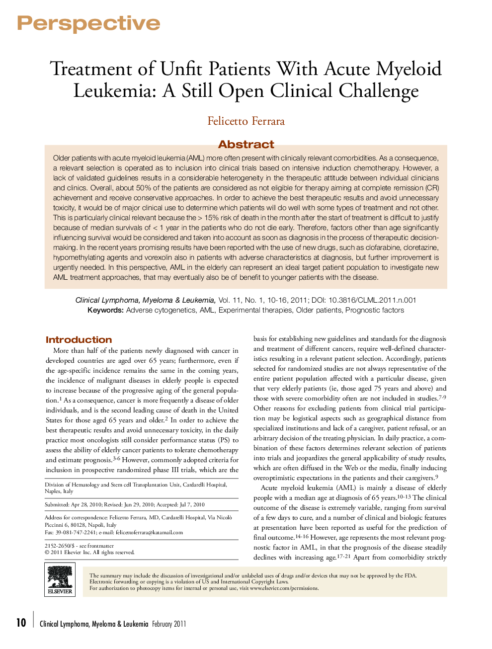 Treatment of Unfit Patients With Acute Myeloid Leukemia: A Still Open Clinical Challenge 