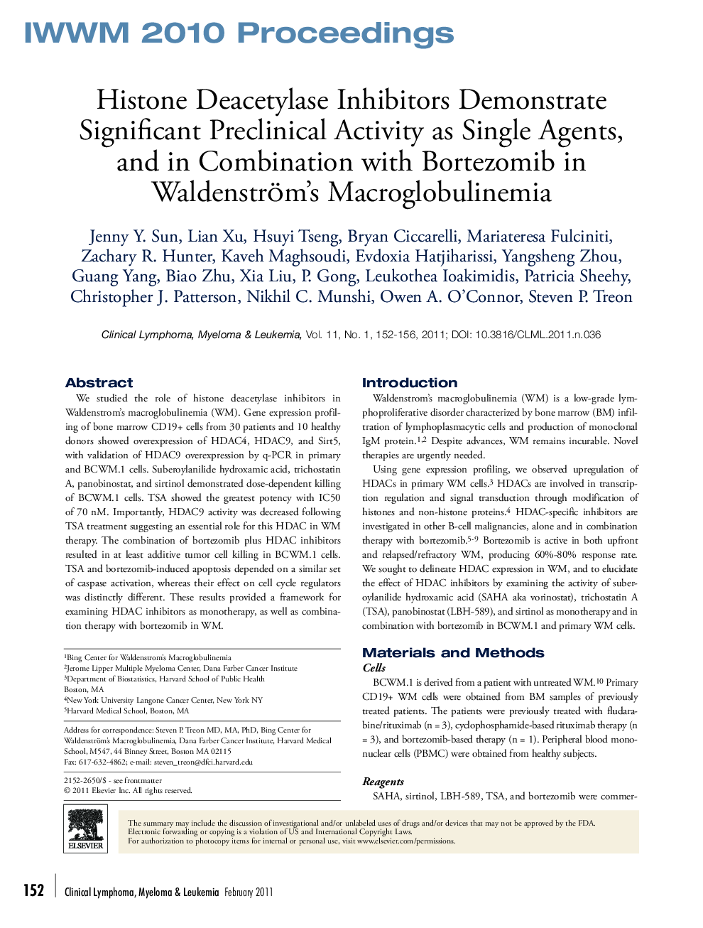 Histone Deacetylase Inhibitors Demonstrate Significant Preclinical Activity as Single Agents, and in Combination with Bortezomib in Waldenström's Macroglobulinemia 