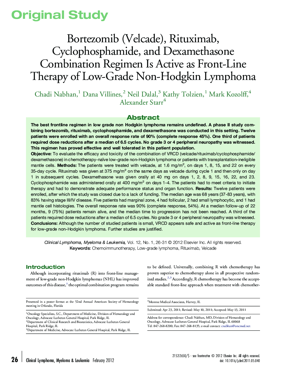 Bortezomib (Velcade), Rituximab, Cyclophosphamide, and Dexamethasone Combination Regimen Is Active as Front-Line Therapy of Low-Grade Non-Hodgkin Lymphoma