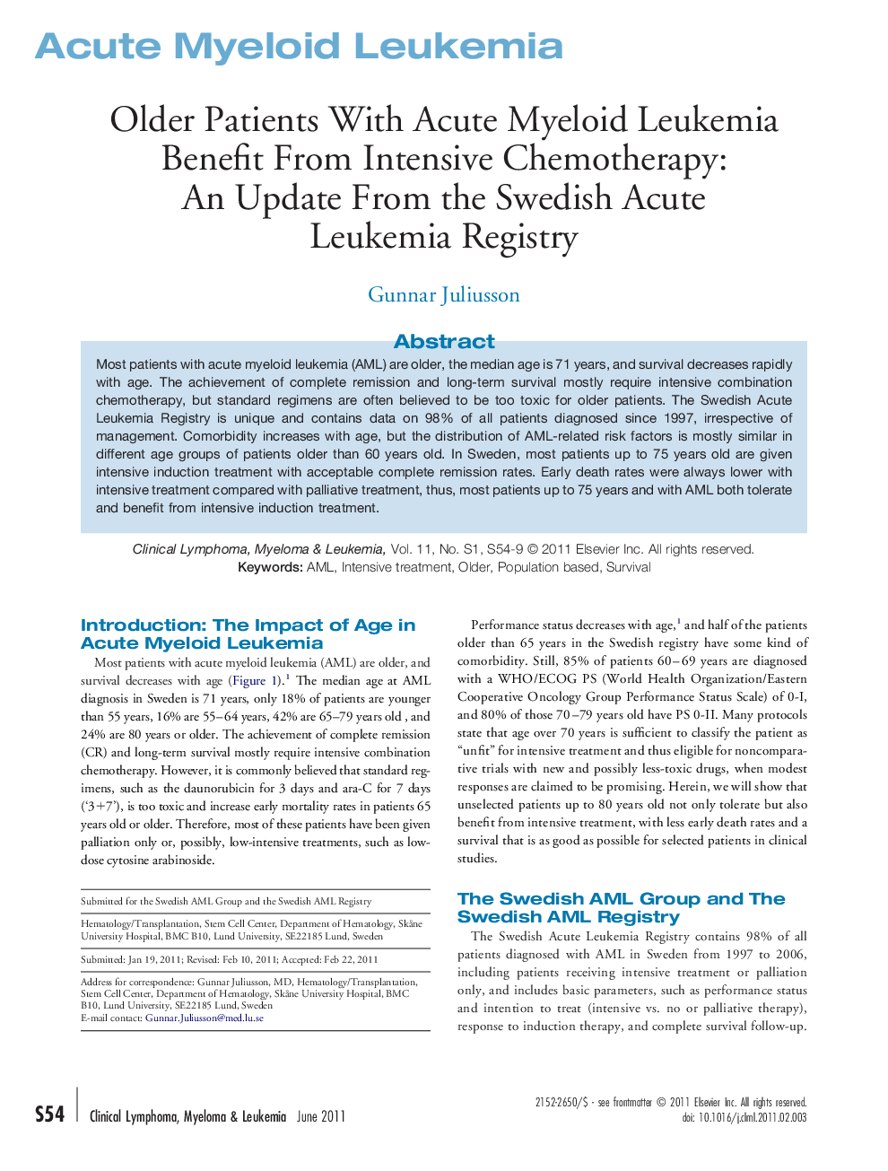 Older Patients With Acute Myeloid Leukemia Benefit From Intensive Chemotherapy: An Update From the Swedish Acute Leukemia Registry 