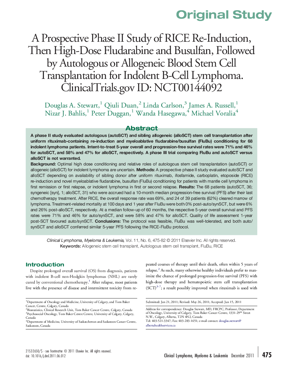 A Prospective Phase II Study of RICE Re-Induction, Then High-Dose Fludarabine and Busulfan, Followed by Autologous or Allogeneic Blood Stem Cell Transplantation for Indolent B-Cell Lymphoma. ClinicalTrials.gov ID: NCT00144092