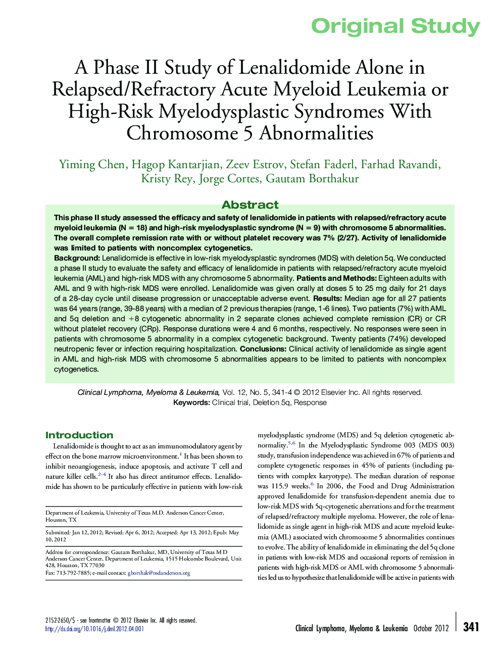 A Phase II Study of Lenalidomide Alone in Relapsed/Refractory Acute Myeloid Leukemia or High-Risk Myelodysplastic Syndromes With Chromosome 5 Abnormalities