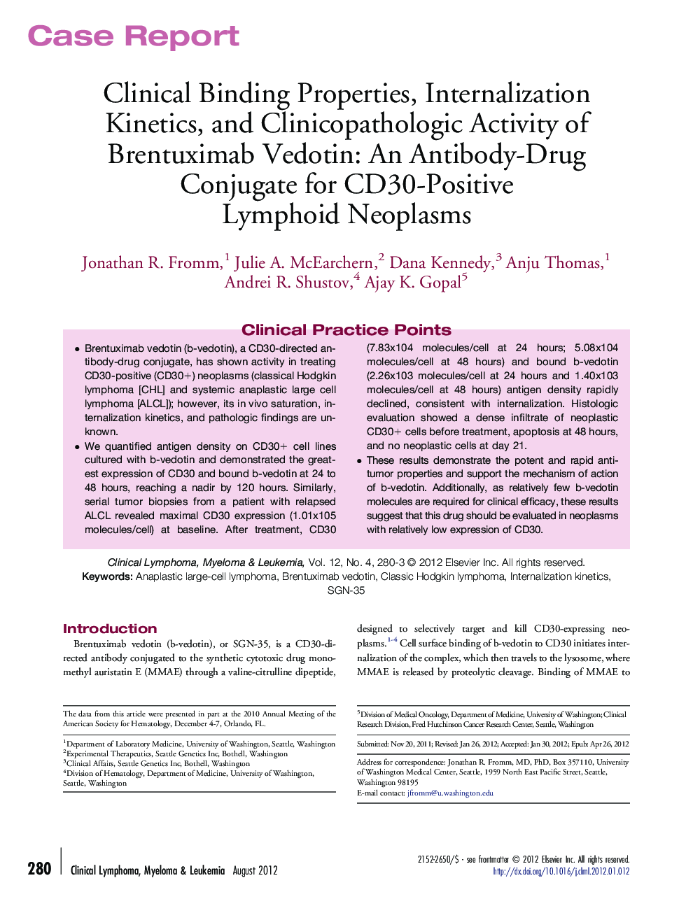 Clinical Binding Properties, Internalization Kinetics, and Clinicopathologic Activity of Brentuximab Vedotin: An Antibody-Drug Conjugate for CD30-Positive Lymphoid Neoplasms