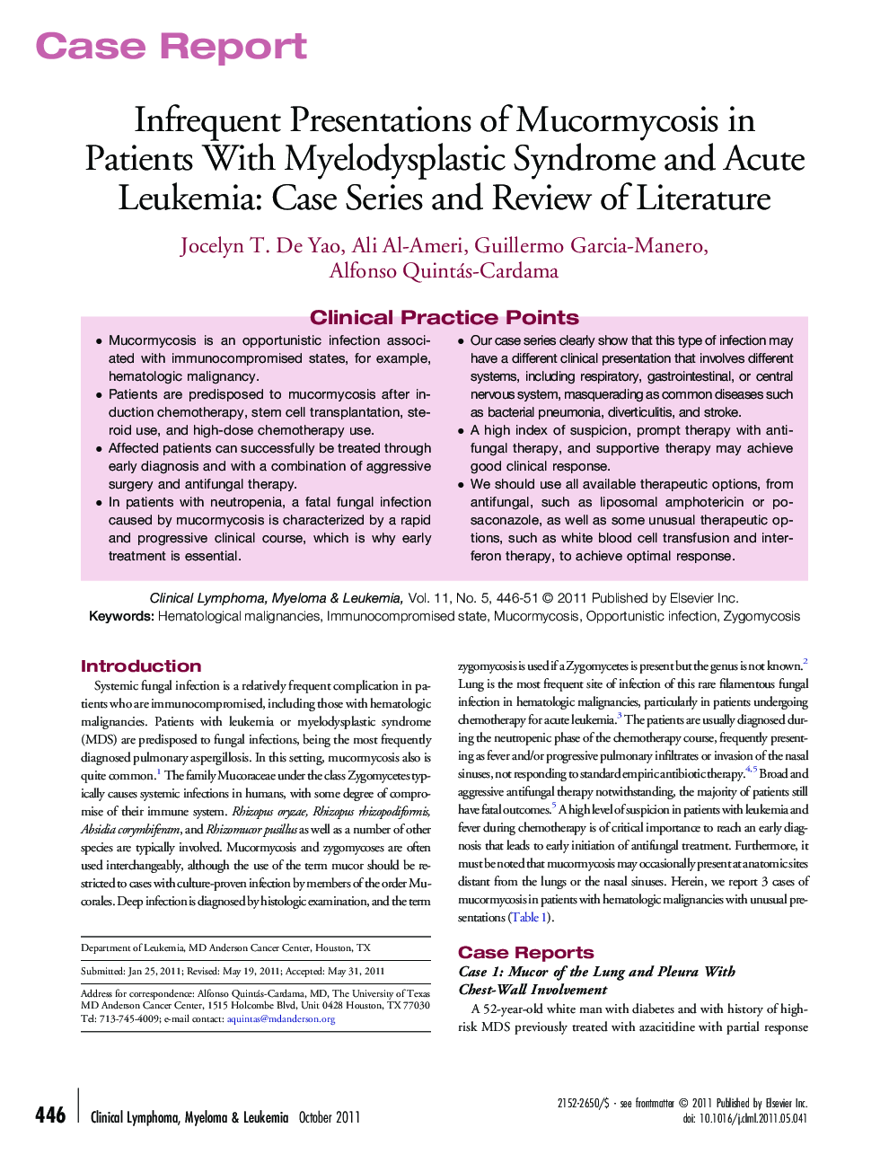 Infrequent Presentations of Mucormycosis in Patients With Myelodysplastic Syndrome and Acute Leukemia: Case Series and Review of Literature